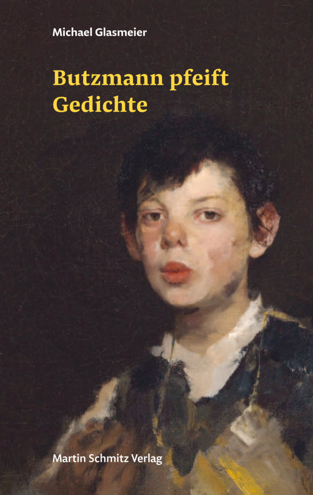 Butzmann pfeift Gedichte (Michael Glasmeier)