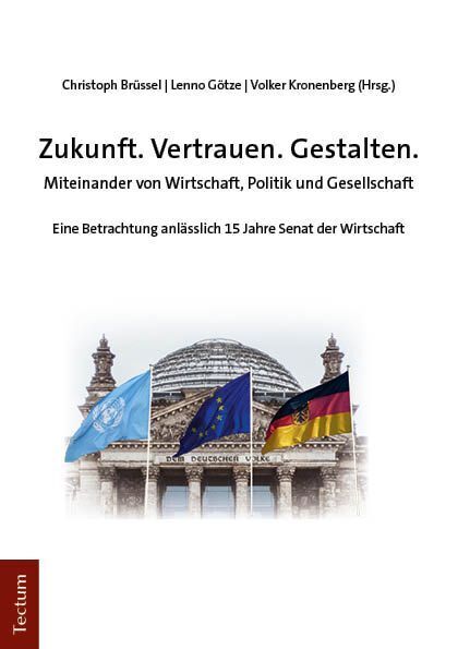Zukunft. Vertrauen. Gestalten. (Christoph Brüssel)