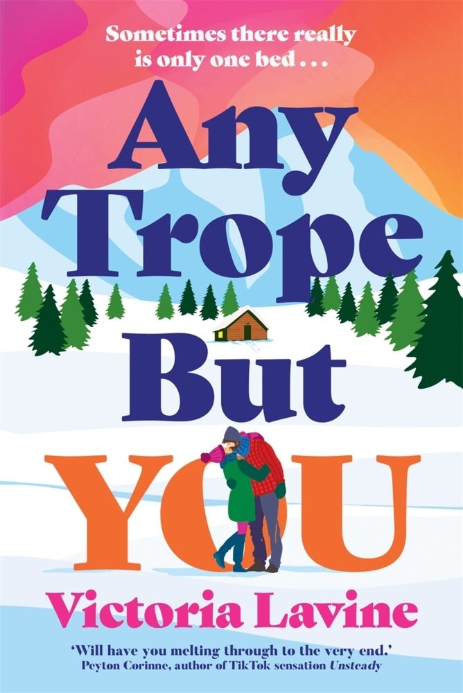 Any Trope But You (Victoria Lavine)