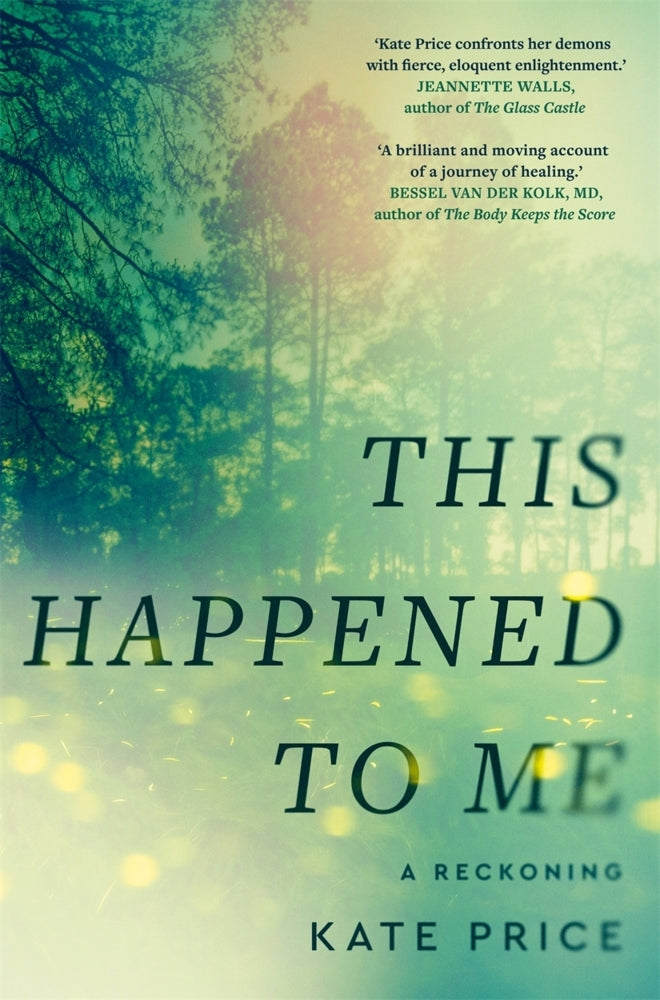 This Happened to Me (Kate Price)