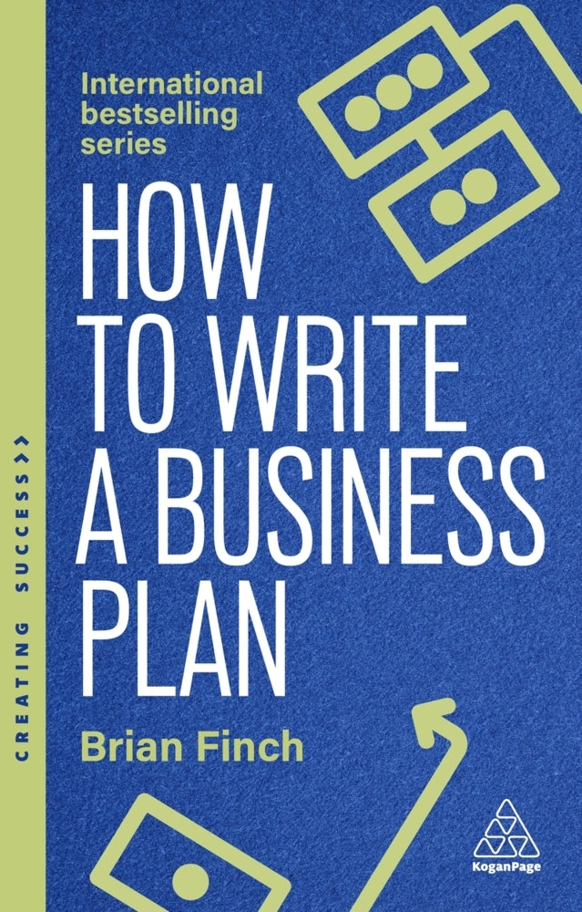 How to Write a Business Plan (Brian Finch)