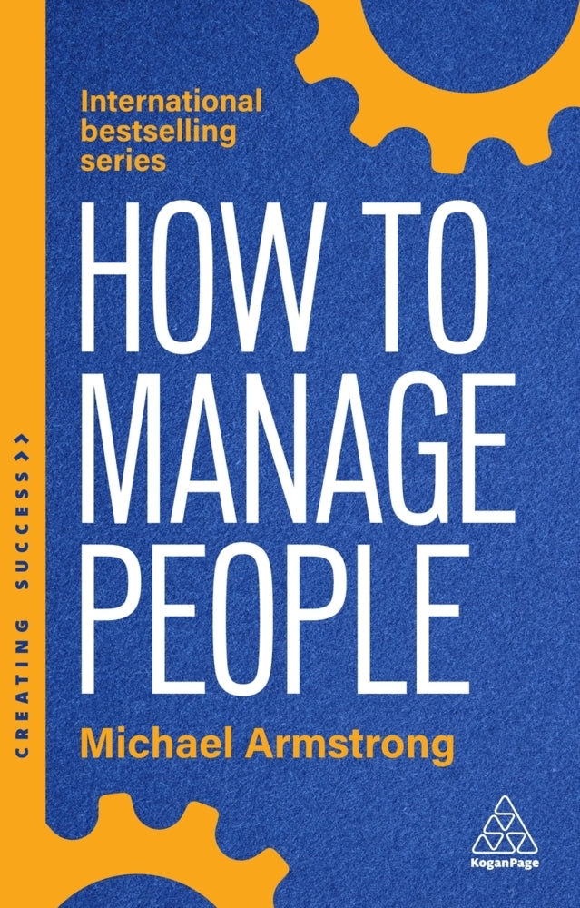 How to Manage People (Michael Armstrong)