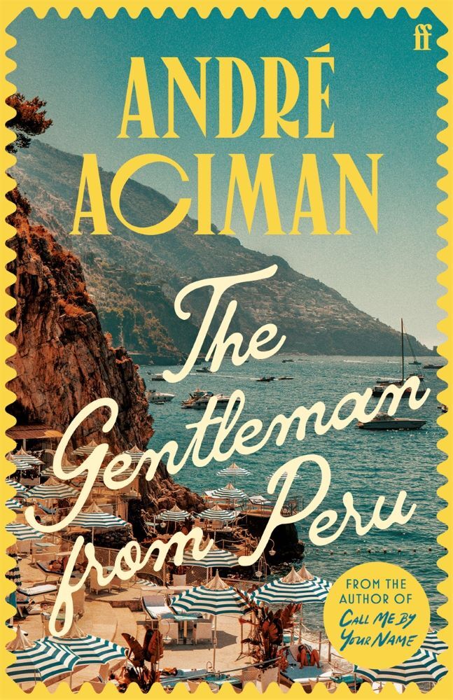 The Gentleman From Peru (André Aciman)