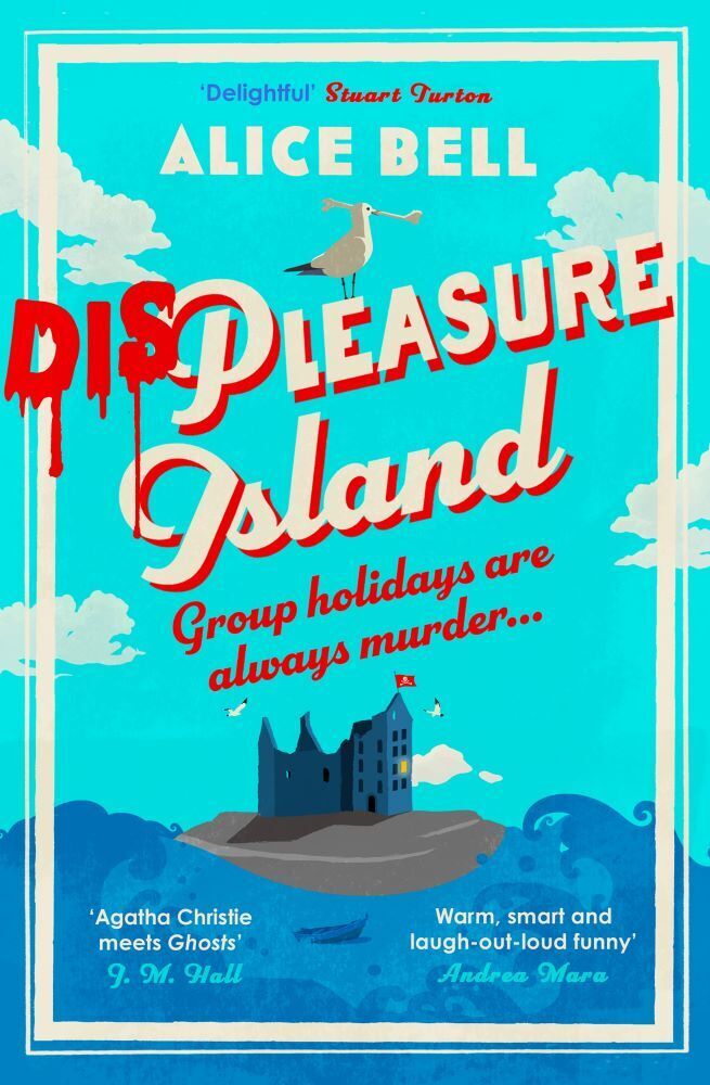 Displeasure Island (Alice Bell)