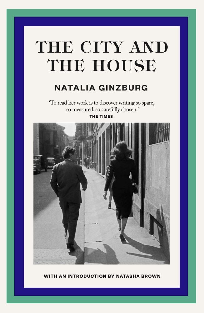 The City and the House (Natalia Ginzburg)