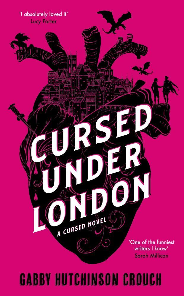Cursed Under London (Gabby Hutchinson Crouch)