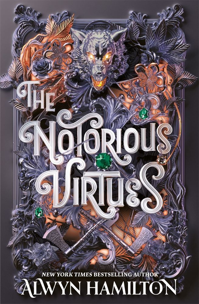 The Notorious Virtues (Alwyn Hamilton)