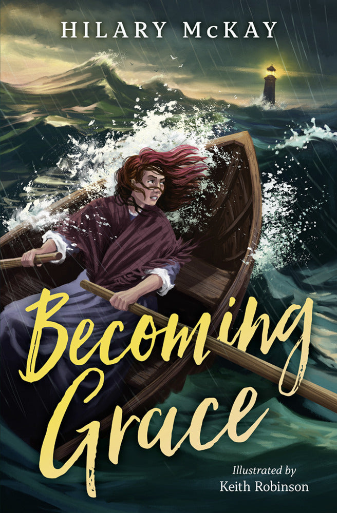 Becoming Grace (Hilary Mckay)