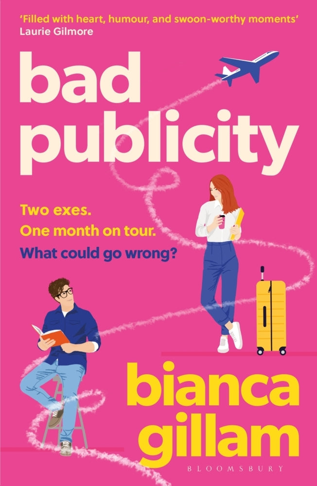 Bad Publicity (Bianca Gillam)