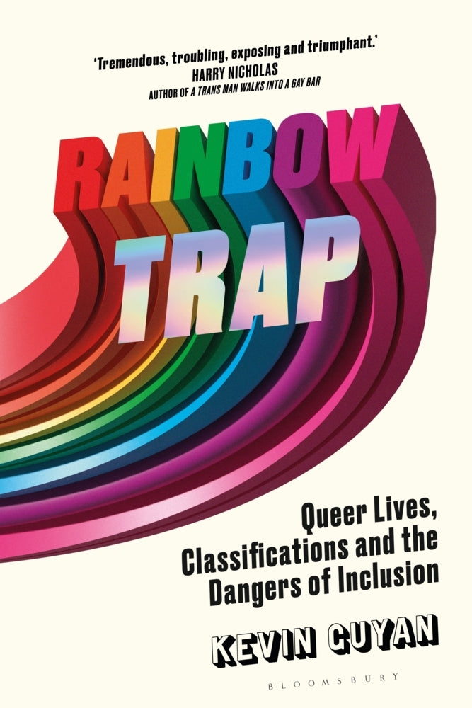 Rainbow Trap (Kevin Guyan)