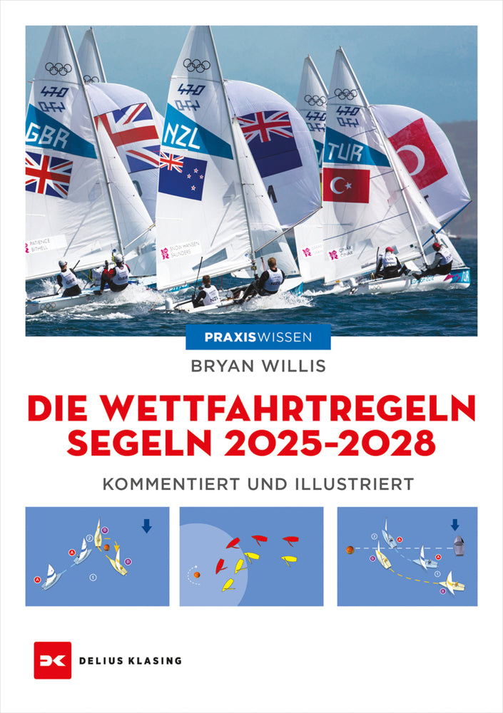 Die Wettfahrtregeln Segeln 2025 bis 2028 (Bryan Willis)