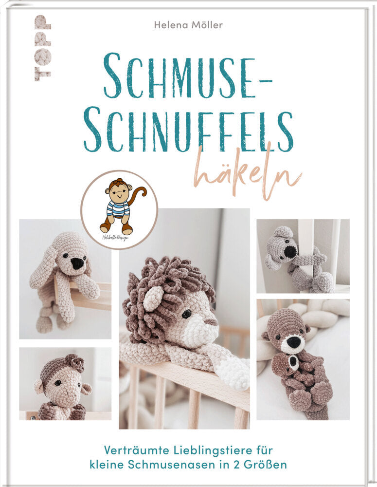 Schmuse-Schnuffels häkeln (Helena Möller)