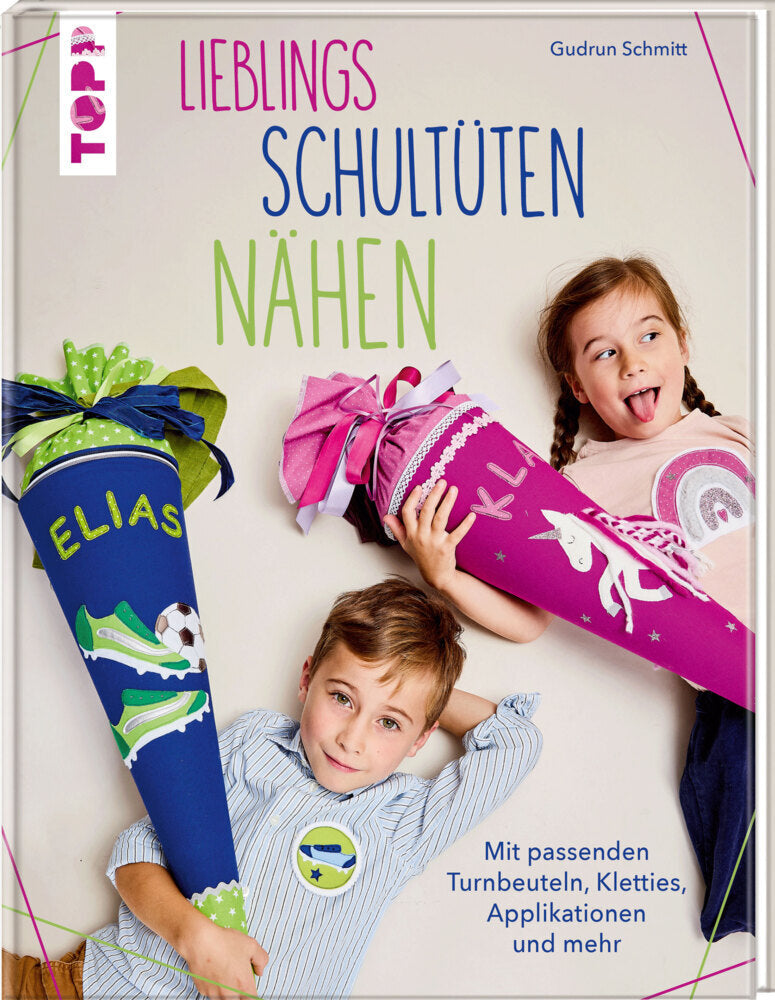 Lieblings-Schultüten nähen (Gudrun Schmitt)