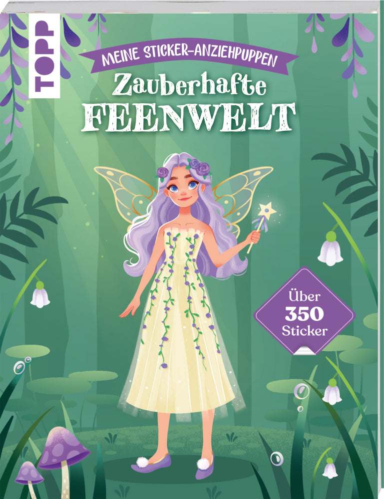 Meine Sticker-Anziehpuppen. Zauberhafte Feenwelt (Elena Dembianny)