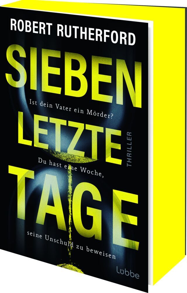 Sieben letzte Tage (Robert Rutherford)
