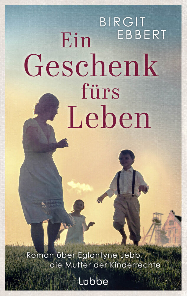 Ein Geschenk fürs Leben (Birgit Ebbert)