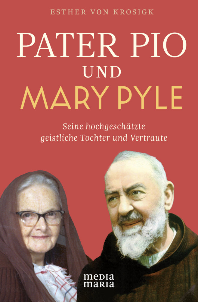 Pater Pio und Mary Pyle (Esther Von Krosigk)