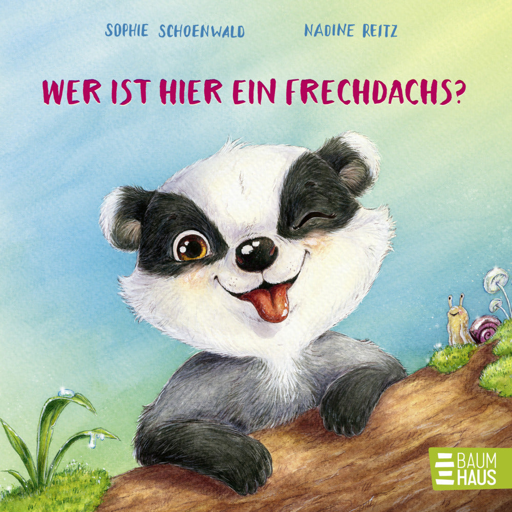 Wer ist hier ein Frechdachs? (Sophie Schoenwald)