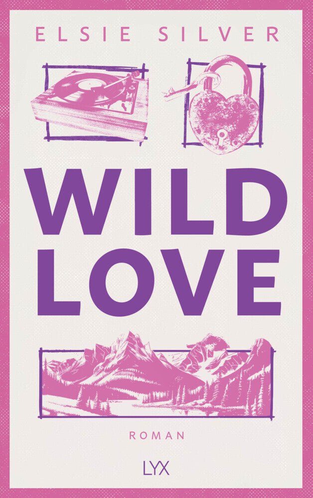 Wild Love (Elsie Silver)