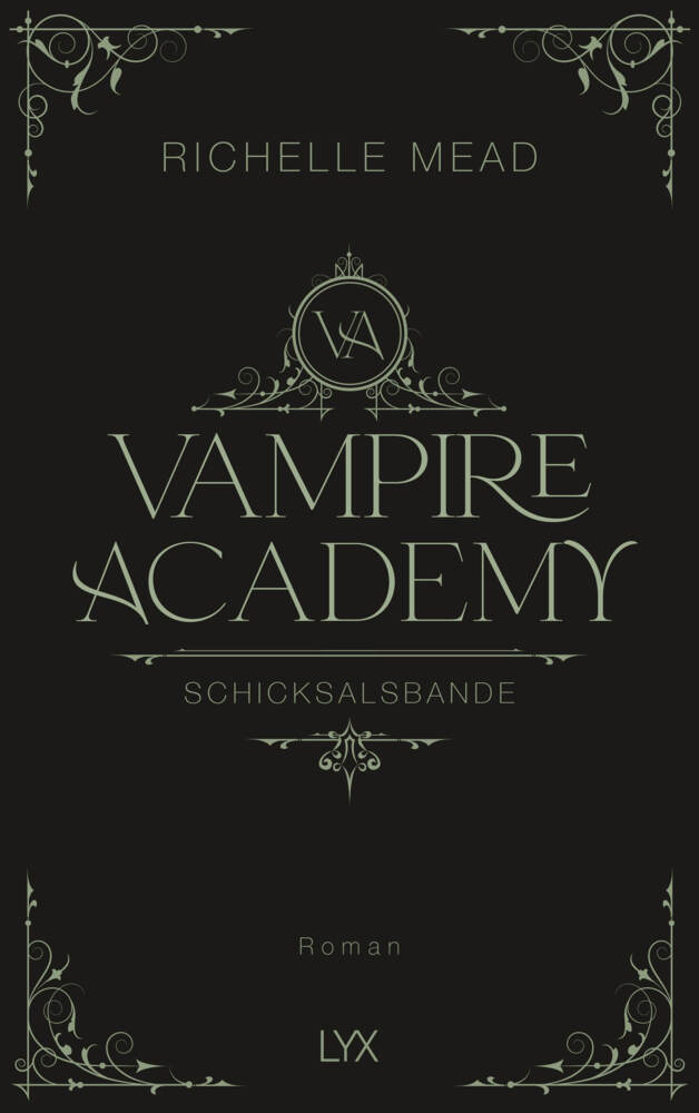 Vampire Academy - Schicksalsbande (Richelle Mead)