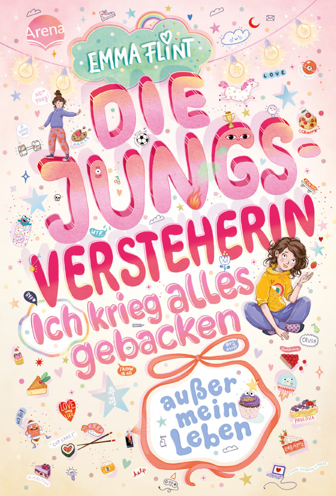 Die Jungsversteherin. Ich krieg alles gebacken (außer mein Leben) (Emma Flint)