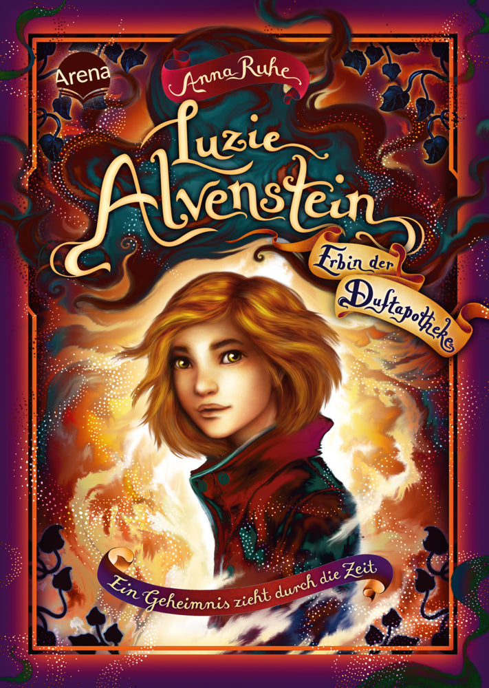 Luzie Alvenstein - Erbin der Duftapotheke (1). Ein Geheimnis zieht durch die Zeit (Anna Ruhe)