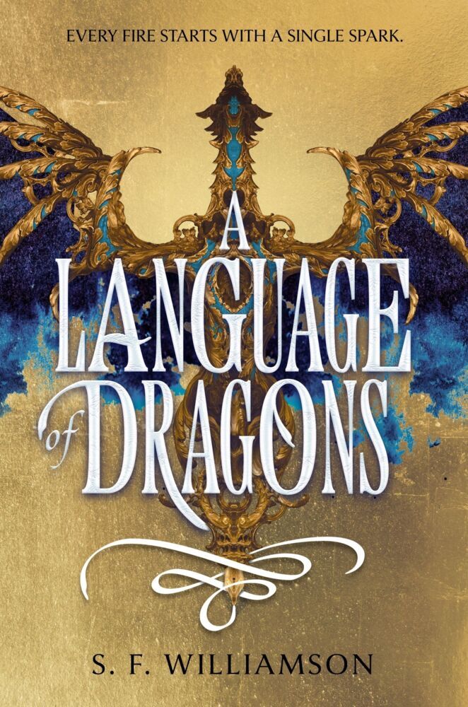 A Language of Dragons (S. F. Williamson)