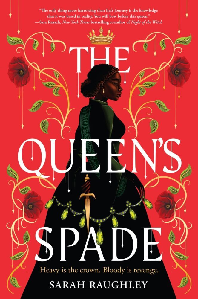 The Queen's Spade (Sarah Raughley)