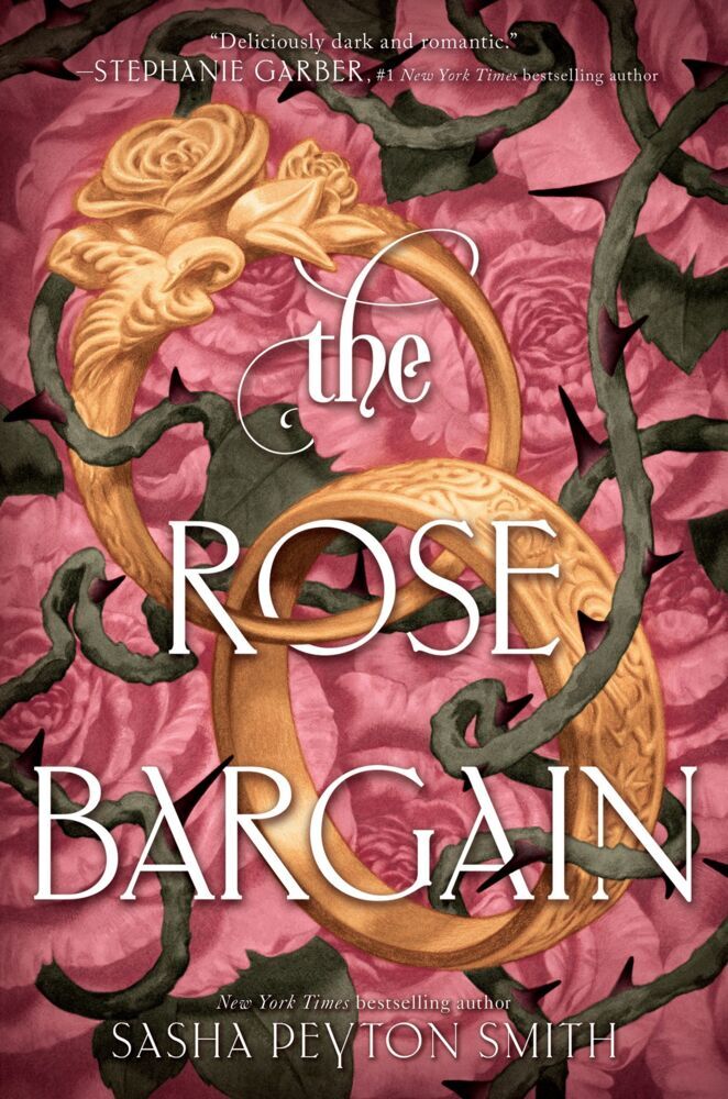 The Rose Bargain (Sasha Peyton Smith)