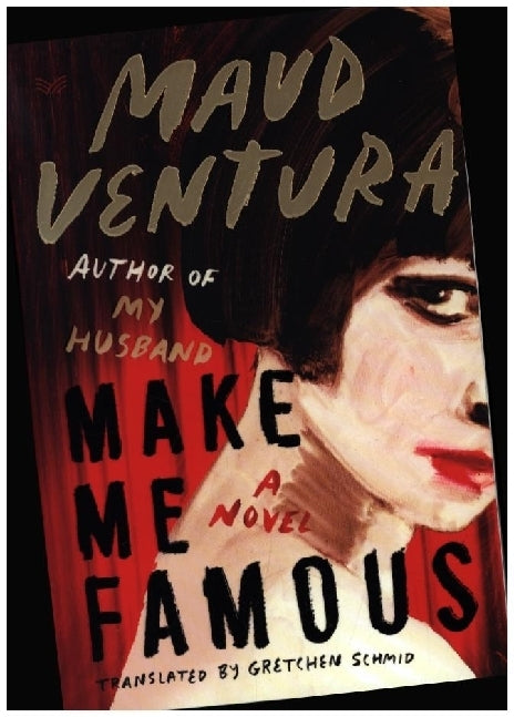 Make Me Famous (Maud Ventura)