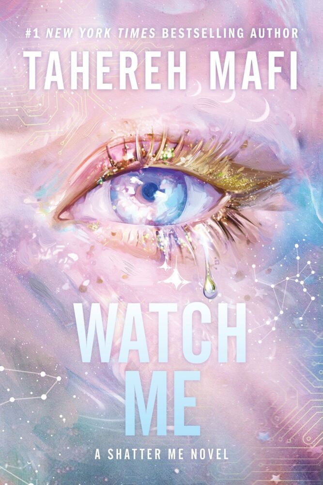 Watch Me (Tahereh Mafi)