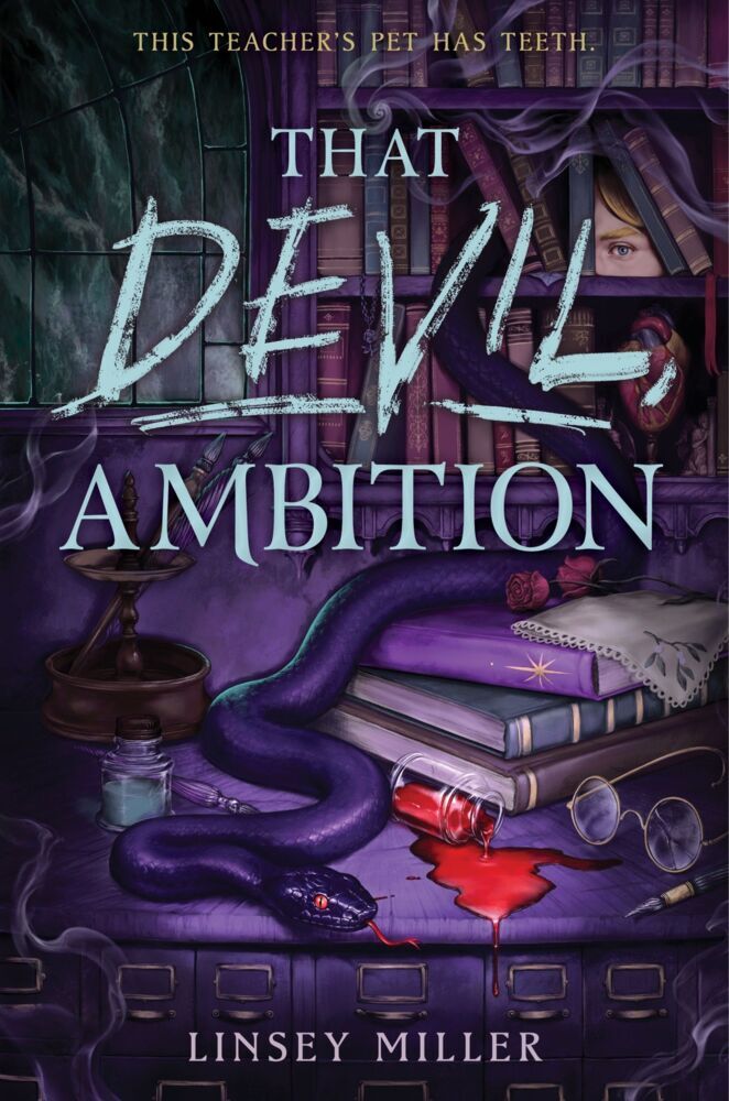 That Devil, Ambition (Linsey Miller)