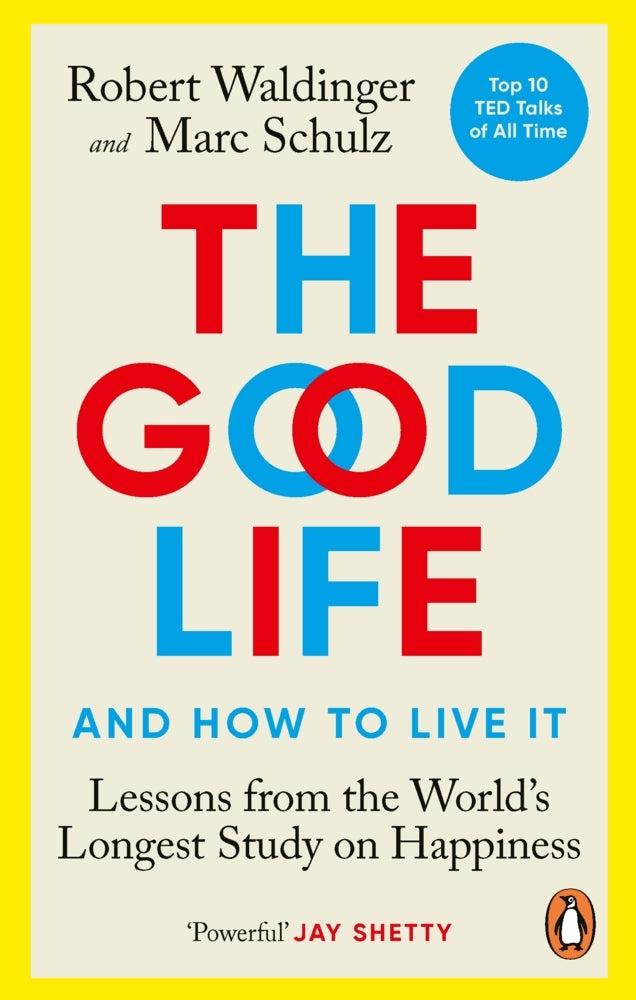 The Good Life (Robert Waldinger)