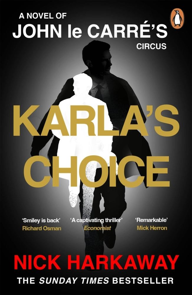 Karla's Choice (Nick Harkaway)
