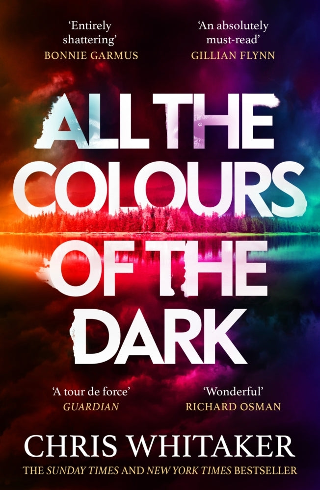 All the Colours of the Dark (Chris Whitaker)