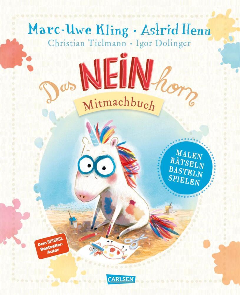 Das NEINhorn Mitmachbuch (Marc-Uwe Kling)