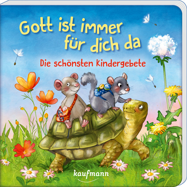 Gott ist immer für dich da - Die schönsten Kindergebete (Laura Michel)