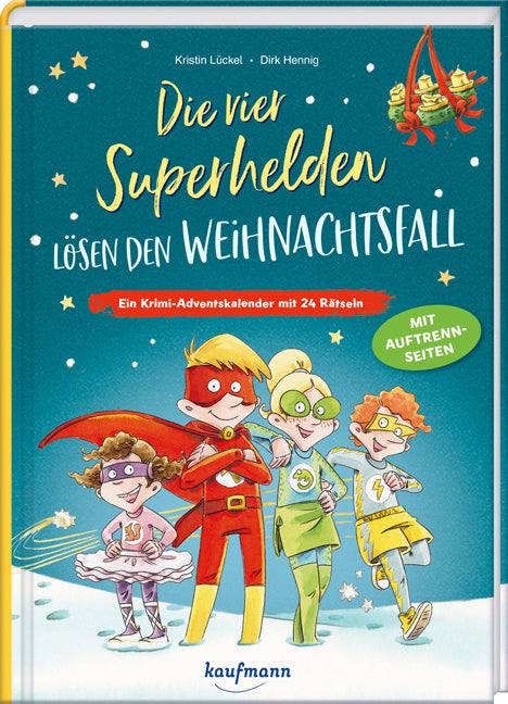 Die vier Superhelden lösen den Weihnachtsfall (Kristin Lückel)