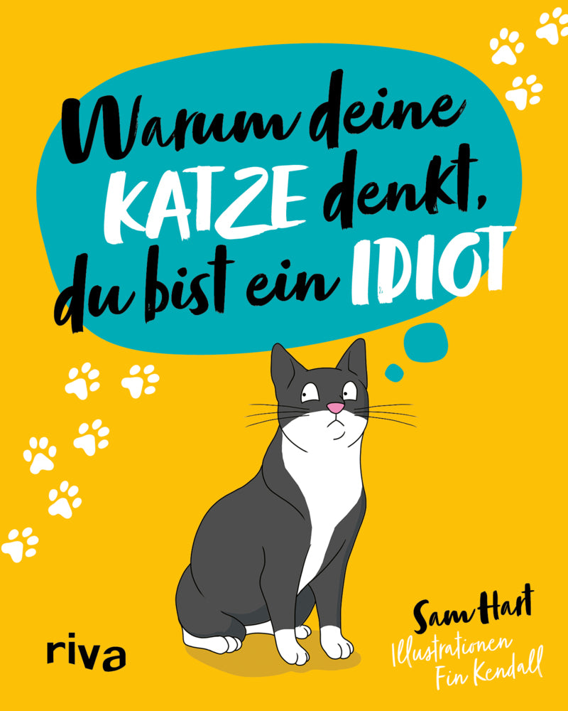 Warum deine Katze denkt, du bist ein Idiot (Sam Hart)