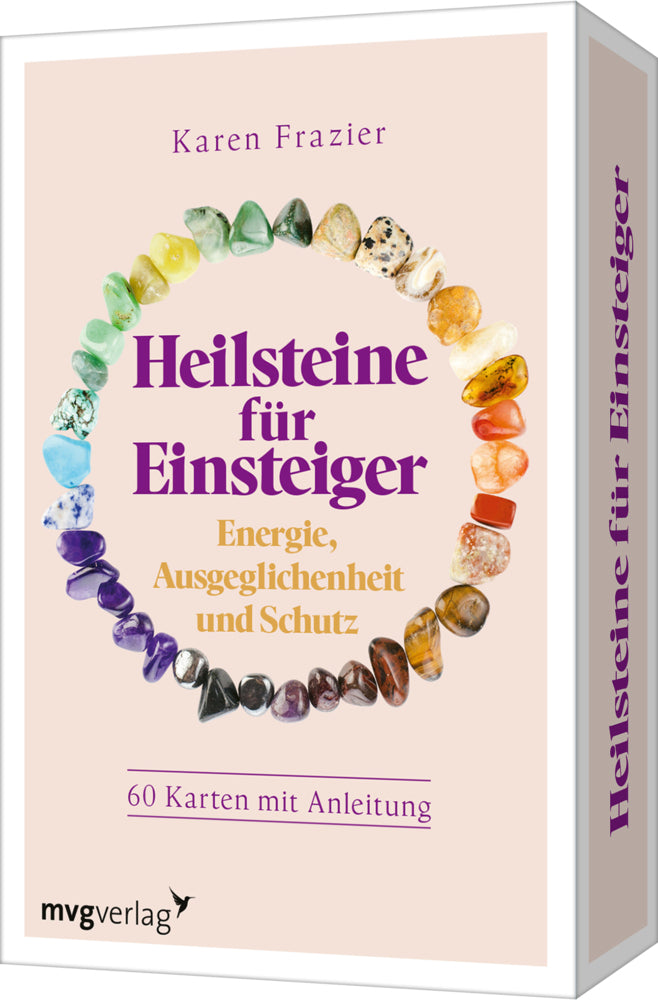 Heilsteine für Einsteiger - Energie, Ausgeglichenheit und Schutz (Karen Frazier)