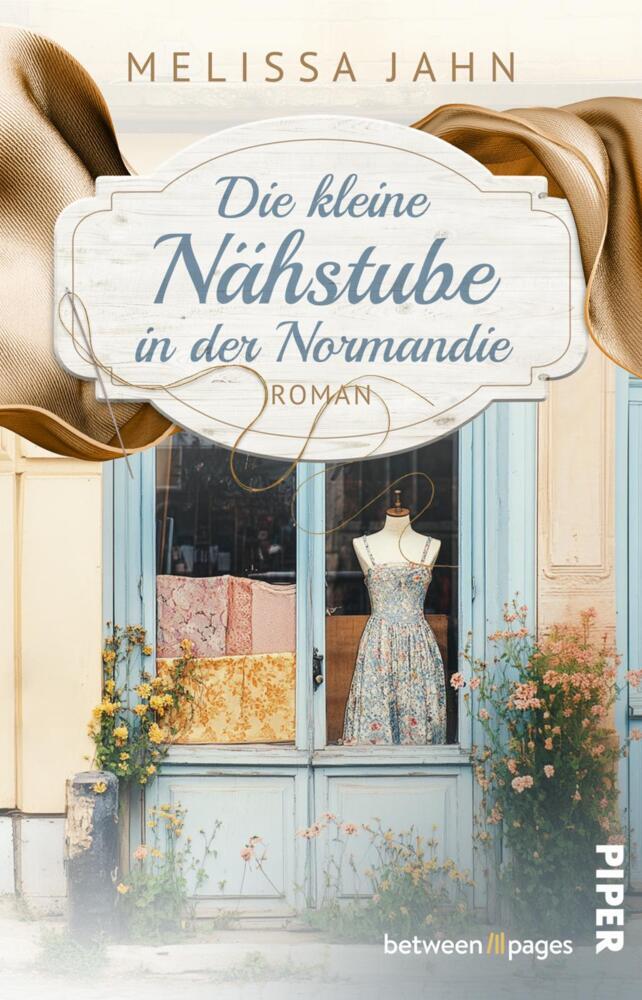 Die kleine Nähstube in der Normandie (Melissa Jahn)