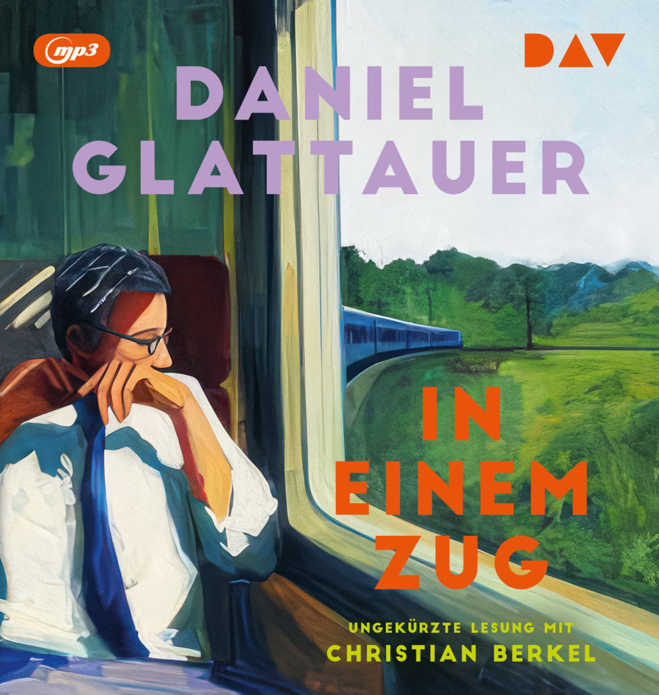 In einem Zug, 1 Audio-CD, 1 MP3 (Daniel Glattauer)