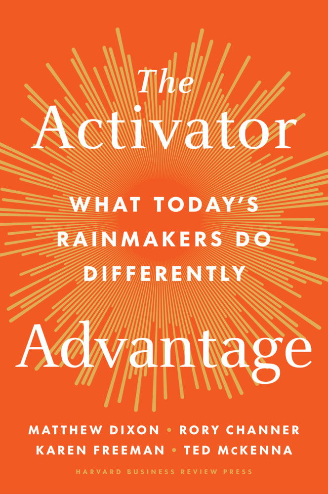 The Activator Advantage (Matthew Dixon)