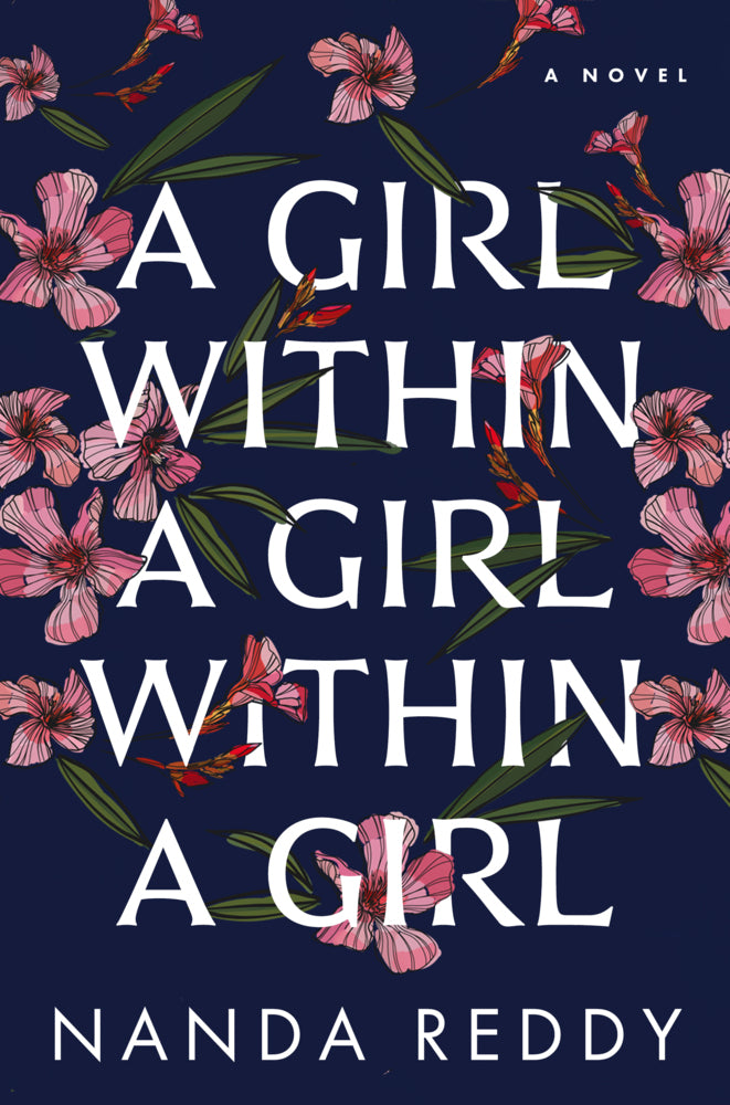 A Girl Within a Girl Within a Girl (Nanda Reddy)