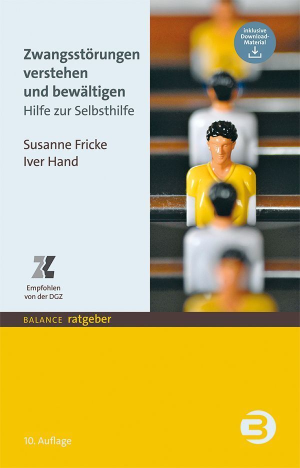 Zwangsstörungen verstehen und bewältigen (Susanne Fricke)