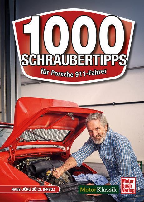 1000 Schraubertipps (Hans-Jörg Götzl (Hrsg.))