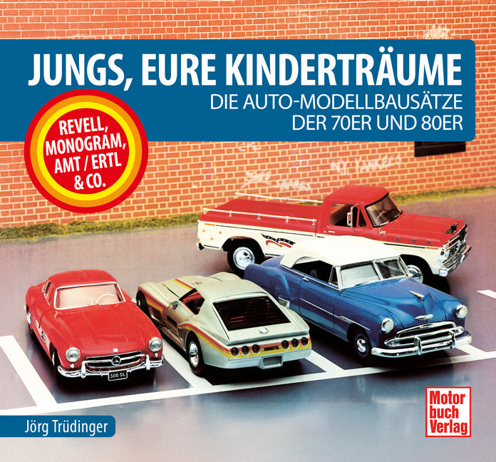 Jungs, Eure Kinderträume (Jörg Trüdinger)