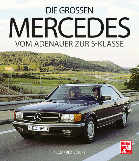 Die großen Mercedes (Alexander Franc Storz)
