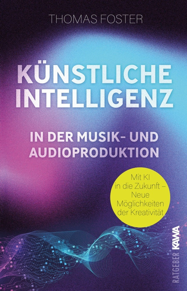 Künstliche Intelligenz in der Musik- und Audioproduktion (Thomas Foster)