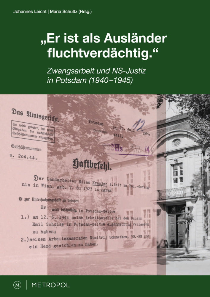 "Er ist als Ausländer fluchtverdächtig." (Johannes Leicht)